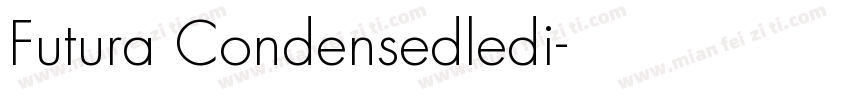 Futura Condensedledi字体转换
